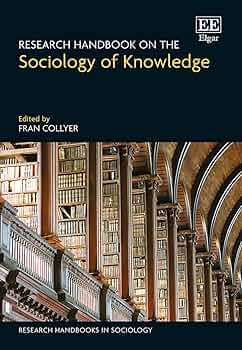 Amazon.com: Research Handbook on the Sociology of Knowledge